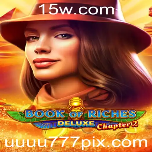 Book of Riches Deluxe Chapter 2: Uma Jornada de Aventura e Fortuna
